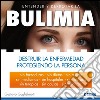 Bulimia - destruir la enfermedad protegiendo la persona. E-book. Formato PDF ebook