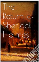 The return of Sherlock Holmes. E-book. Formato EPUB ebook