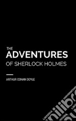 The adventures of Sherlock Holmes. E-book. Formato EPUB ebook