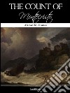 The count of Monte Cristo. E-book. Formato EPUB ebook