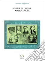 Storie di donne matematiche. E-book. Formato EPUB ebook