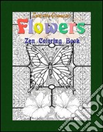 Flowers: zen coloring book. E-book. Formato EPUB ebook