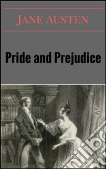 Pride and prejudice. E-book. Formato EPUB ebook