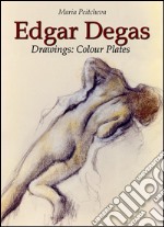 Edgar Degas drawings: colour plates. E-book. Formato EPUB ebook