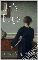 Jo's Boys . E-book. Formato Mobipocket ebook