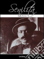 Senilita`. E-book. Formato EPUB ebook