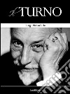 Il turno. E-book. Formato EPUB ebook