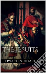 The Jesuits . E-book. Formato EPUB ebook