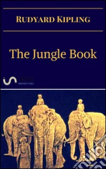 The jungle book. E-book. Formato EPUB ebook di Rudyard Kipling