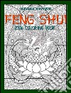 Feng Shui: zen coloring book. E-book. Formato Mobipocket ebook