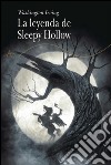 La leyenda de Sleepy Hollow. E-book. Formato EPUB ebook