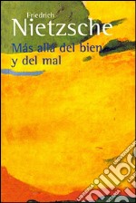 Más allá del bien y del mal. E-book. Formato EPUB ebook