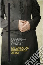 La casa de Bernarda Alba. E-book. Formato EPUB