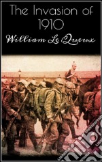 The invasion of 1910. E-book. Formato EPUB ebook