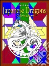 Japanese dragons: coloring book. E-book. Formato EPUB ebook