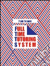 Full time tutoring system. E-book. Formato EPUB ebook di Paolo Tomassi