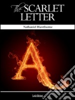 The scarlet letter. E-book. Formato EPUB ebook