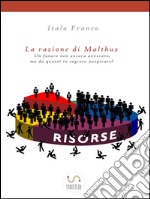 La razione di Malthus. E-book. Formato Mobipocket