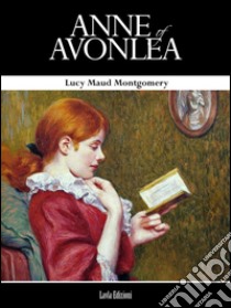 Anne of Avonlea. E-book. Formato Mobipocket ebook di Lucy Maud Montgomery