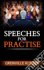 Speeches for practise. E-book. Formato Mobipocket