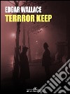 Terror keep. E-book. Formato EPUB ebook