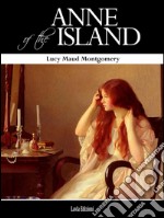 Anne of the island. E-book. Formato EPUB ebook