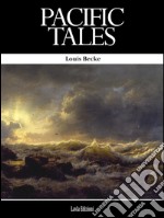 Pacific Tales. E-book. Formato EPUB ebook