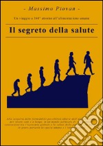 IL Segreto della Salute . E-book. Formato EPUB