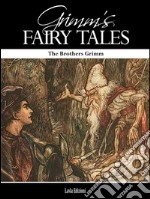 Grimms' fairy tales. E-book. Formato EPUB ebook