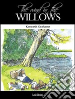 The wind in the willows. E-book. Formato EPUB ebook