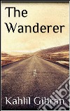 The wanderer. E-book. Formato EPUB ebook