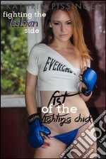 Fighting the lesbian side. E-book. Formato EPUB ebook