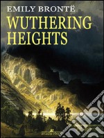 Wuthering Heights. E-book. Formato EPUB ebook