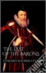  The Last of the Barons. E-book. Formato EPUB ebook