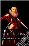  The Last of the Barons. E-book. Formato EPUB ebook