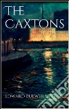 The Caxtons. E-book. Formato EPUB ebook di Edward Bulwer-Lytton