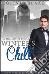 Winter's chill: a billionaire romance. E-book. Formato EPUB ebook di Olivia Blake
