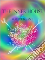 The inner house. E-book. Formato EPUB ebook