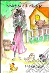 Bisbetica e il principe. E-book. Formato PDF ebook di Manuela Mecchi