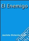 El enemigo. E-book. Formato EPUB ebook