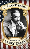 American fairy tales. E-book. Formato EPUB ebook