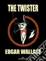 The twister. E-book. Formato EPUB ebook