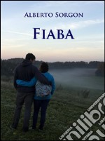 Fiaba. E-book. Formato EPUB ebook