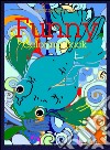 Funny: coloring book. E-book. Formato Mobipocket ebook