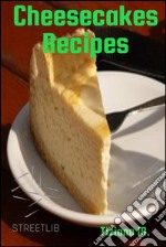 Cheesecake recipes. E-book. Formato EPUB ebook