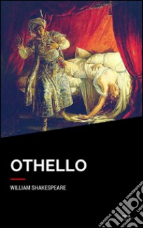 Othello. E-book. Formato Mobipocket ebook di William Shakespeare