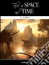 Tales of space and time. E-book. Formato EPUB ebook di H. G. Wells