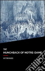 The hunchback of Notre-Dame. E-book. Formato EPUB ebook