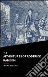 The adventures of Roderick Random. E-book. Formato EPUB ebook