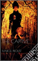 The Captive. E-book. Formato EPUB ebook